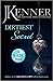 Dirtiest Secret by J. Kenner