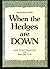 When the Hedges Are Down