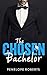The Chosen Bachelor