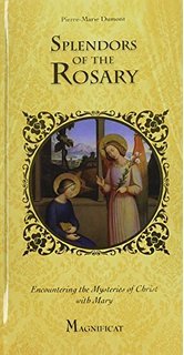 The Splendor of the Rosary
