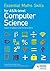 Essential Maths Skills for As/A Level Computer Science