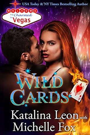 Wild Cards (Charmed in Vegas #5)