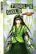 Fool's Gold, Vol. 2