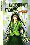 Fool's Gold, Vol. 2