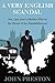 A Very English Scandal by John  Preston