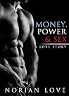 Money, Power & Se...