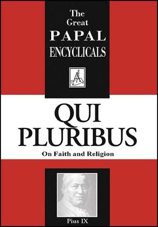 Qui Pluribus: On Faith and Religion (Paperback)