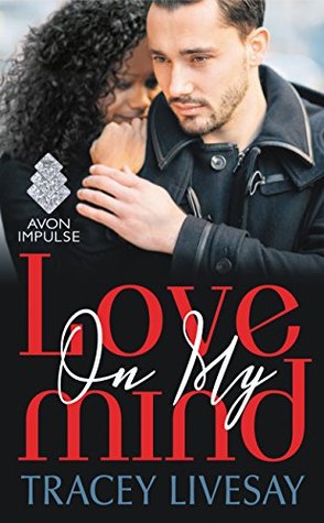 Love On My Mind (Shades of Love, #1)