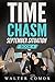Science Fiction: Time Chasm Book 4 : September Situation ( Time Travel Suspense Thriller) (New Adult Drama Short Stories)
