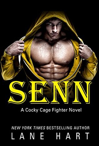 Senn (Cocky Cage Fighter #5)