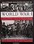 The Ultimate Illustrated History of World War I [Paperback]