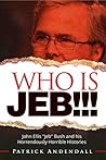 Who is Jeb!!!: Jo...