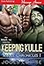 Keeping Kulle (Kulle Chronicles #1)