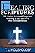 Healing Scriptures by T.L. Housholder