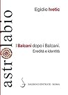 I Balcani dopo i ...