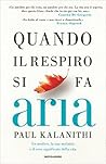 Quando il respiro...