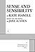 Sense and Sensibility