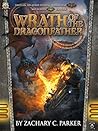 Wrath of the Dragonfather by Zachary C. Parker