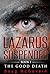 Lazarus Suspended (The Good Death, #1)