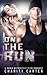 On The Run (BWWM Bad Boy Interracial Romance)