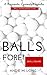 Balls Fore (The Ball Games,...