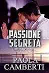 Passione segreta Passione segreta