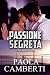 Passione segreta