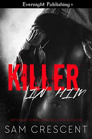 Killer in Him (Kindle Edition)