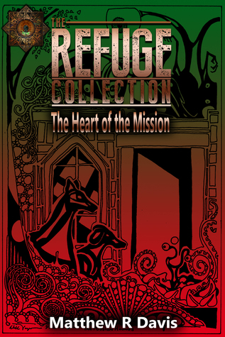 The Heart of the Mission