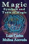 Magic: Symbols and Texts of Magic