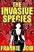 The Invasive Species (Profe...