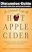 Discussion Guide for A Second Cup of Hot Apple Cider: Words to Stimulate the Mind and Delight the Spirit (Hot Apple Cider Books)