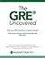 GRE Uncovered (Manhattan Prep GRE Strategy Guides)