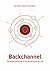 Backchannel by Gonzalo Alvarez Maranon