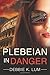 Plebeian in Danger (Plebeia...