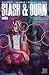 Slash & Burn (2015-2016) #4