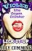 Violet the Organ Grinder: Lick It Up (Gang Sharing Hotwife Erotica Novella)