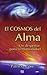 El cosmos del alma: Un despertar para la humanidad (Deporte Y Artes Marciales) (Spanish Edition)