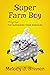 Super Farm Boy