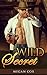 Wild Secret