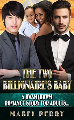 The Two Billionaire's Baby (Kindle Edition)