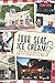 Four Seas Ice Cream by Heather M. Wysocki