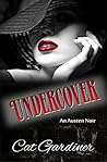 Undercover - An Austen Noir