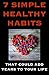 7 Simple Healthy Habits That Could Add Years to Your Life