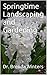 Springtime Landscaping and Gardening by Brenda Winters