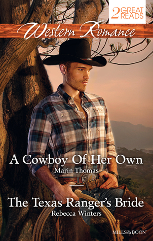 A Cowboy of Her Own / The Texas Ranger's Bride (ebook)