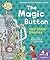 Read with Biff, Chip and Kipper Phonics & First Stories: Level 2: The Magic Button and Other Stories