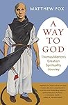 A Way to God: Tho...