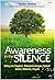 Awareness in the Silence
