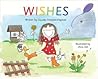 Wishes by Claudia Trinklein-Engman